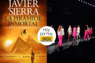 El regreso literario de Javier Sierra y lo mejor de la moda madrilea, este martes en Hoy por Hoy Madrid Norte