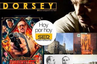 Penitenciarias terrorficas, estrenos de cine y la msica de Dorsey este viernes en Hoy por Hoy Madrid Norte
