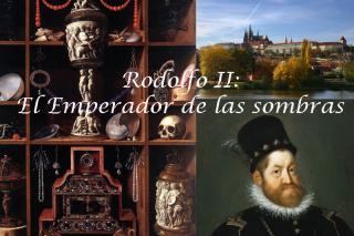 Rodolfo II: El Emperador de las Sombras 
