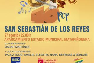 Este jueves, SER Madrid Norte trae a las fiestas de Sanse a Paula Rojo, Amelie, Electric Nana o Keymass & Bonche en el 40 Pop