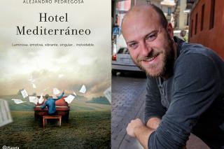 Hotel Mediterráneo: Una novela luminosa, emotiva, vibrante, singular e inolvidable